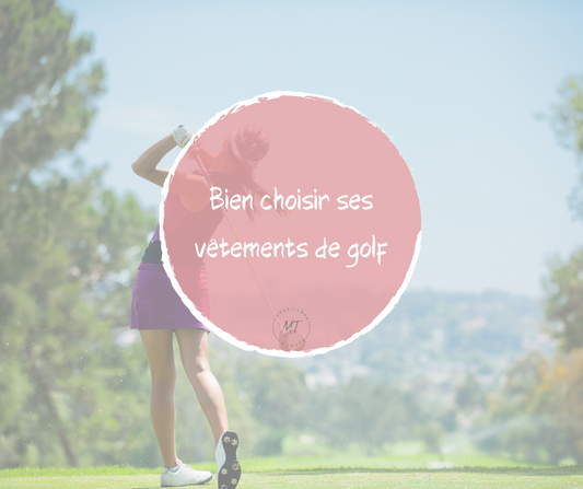 Bien choisir ses vêtements de golf