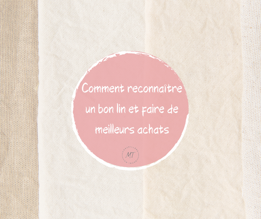 Comment reconnaître un bon lin et faire de meilleurs achats ?