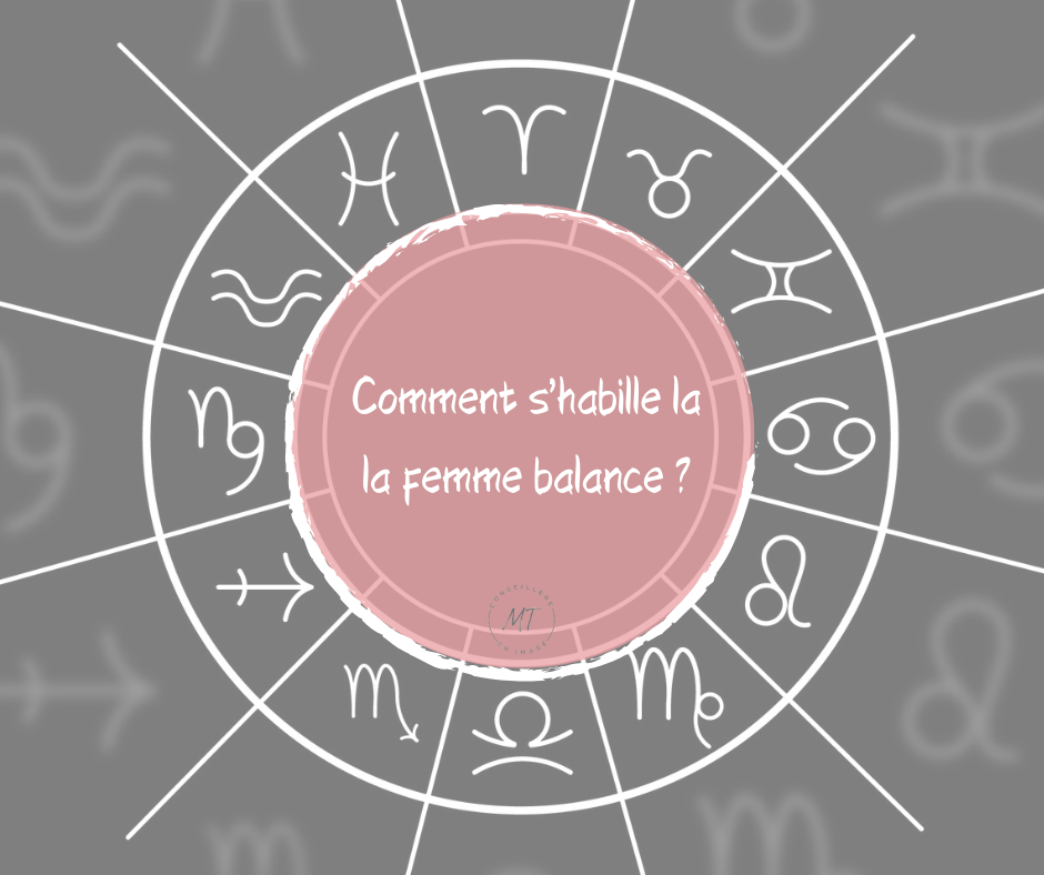 Comment s'habille la femme balance ?